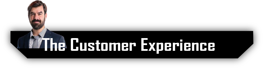 Exceptional Customer Experience